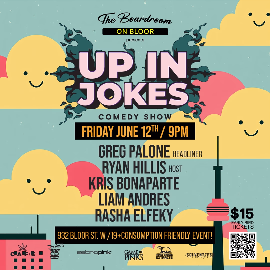 June 12th Up in Jokes Toronto Comedy Show